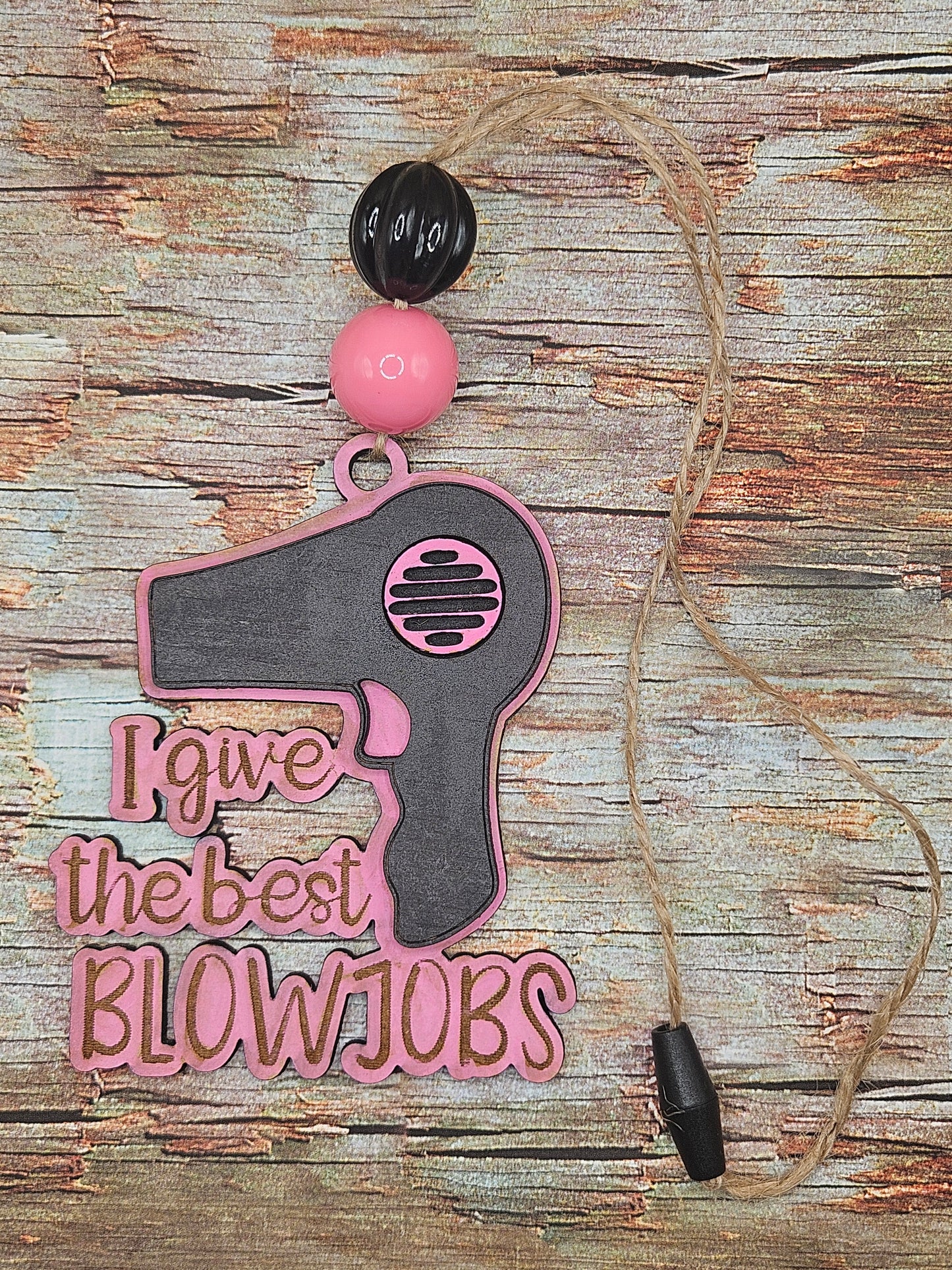 I Give The Best Blowjobs Car Charm/Ornament